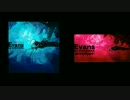 EvansとEvans -prototype-をまぜてみた