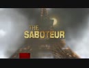 【打倒ナチス】The Saboteur をひっそりと実況プレイ 18発目(最終回)