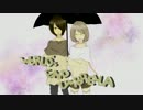 【合唱】WORLD'S END UMBRELLA【歌ってもらった】