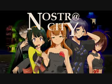 【卓m@s】The Nostr@ city～アイドル達が暗黒街を制覇する！【第２夜】