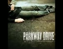 Parkway Drive人気良曲集