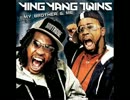 Ying Yang Twins -Naggin