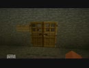 【Minecraft】 オッサンVSゾンビ2