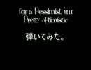 【Paramoreを】For a Pessimist, I'm Pretty Optimistic【弾いてみた】