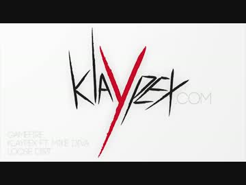 Klaypex  Mike Diva Vyncent Flaw - Gamefire -