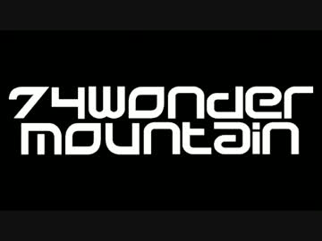【74 wonder mountain】Get it over