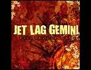 JET LAG GEMINI - RUN THIS CITY