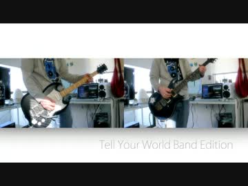 【livetune】Tell Your WorldをBand Editionしてみた【初音ミク】