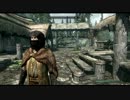 【skyrim】ニンジャリム死地の巻【ゆっくり実況】