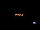 腕試しに戦場へ Act6 Dome編 最終回