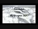 【HARDCORE】Counterfeit - My Dungeon [RIP]