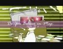 Do You Believe in Magic？