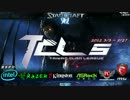 【Starcraft2】TCL 5 神風Japan vs Extreme 6