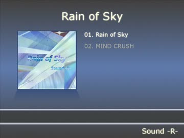【Sound -R-】　Rain of Sky　【オリジナル曲】