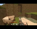 【Minecraft】掘り♂ながら敵とエンダ―すると聞いてはじめてみた　part5