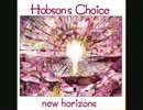 [プログレ辺境地シリーズ] HOBSON'S CHOICE /New Horizons [アメリカ篇24]