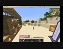 ［祝］マイクラ［初実況］part４
