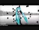 【初音ミク・トランス】ignition008【MMD-PV】