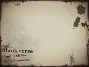 Blank verse／Elsamaria