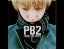 pool　bit　boys　「Fantastic　sign！」
