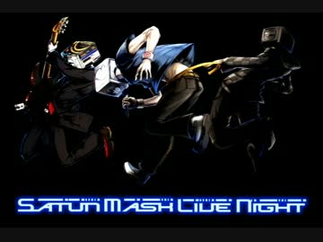 【2012】SATURN MASK LIVE NIGHT