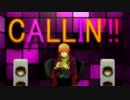 【アリレム】CALLIN'!!