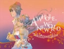 【sakitto∞tokisa】A Whole New World【ｺﾗﾎﾞしてみた】