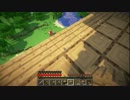 【Minecraft】・・・【実況なし】.016