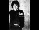 歌ってみた　syrup16g 生活