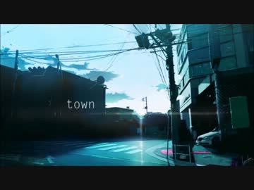 townを歌ってみた【ぴよ彦】