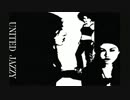 UNITED JAZZY - 『jok-er-trick』