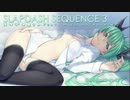 【初音ミクオリジナル】SLAPDASH SEQUENCE 3【テクノ】