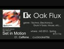 【M3-2012春】 『Set in Motion』 【Oak Flux】