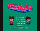 【TAS】BE BALL 完全クリア in 03:25.01【コースセレクト使用】