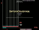 【BMS】 Before Daybreak