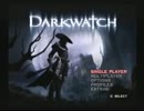 ［初実況］メガネ(好きな)俺がDark Watchを実況！ part12