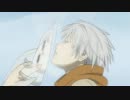 [AMV] My friend is... [蛍火の杜へ]