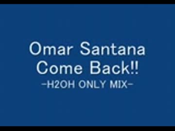 【GABBA】 Omar Santana Come Back!!! ~H2OH Recordings Only~ 【MIX】
