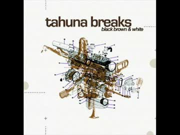 Tahuna Breaks - Funky Mama