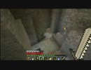 引越ししながらのんびり実況　[Minecraft]マルチ　part4