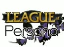 【ペルソナ】League of Persona　league.1【LoL紙芝居】