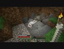 【minecraft】マイクラ実況始めました　part14【ゆっくり実況】