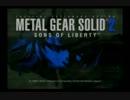 【実況】MGSシリーズ制覇に挑戦！[ＭＧＳ2　プラント編]　part10