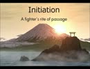 Initiation -通過儀礼-