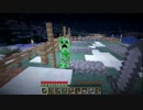 【Minecraft】・・・【実況なし】.049