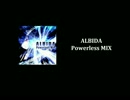 【SOUND VOLTEX】 ALBIDA Powerless Mix 【EXHエフェクトあり】 long Ver.