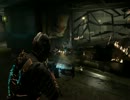 【実況】Dead Space 2 part10