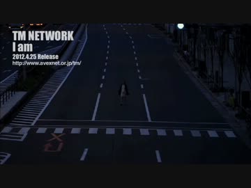 【TM NETWORK】I am（フル）【MUSIC CLIP】