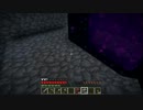 【Minecraft】・・・【実況なし】.055