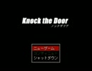 【単発実況】来る何かのために2人でおかしな特訓【Knock The Door】